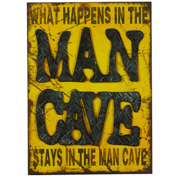 METAL SIGN-WHAT HAPPENS IN THE MAN CAVE - Man Cave Boutique